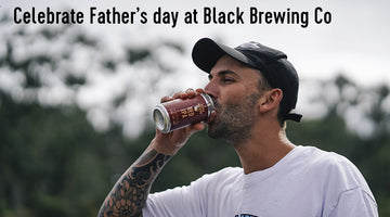 Father's Day at Black Brewing Co